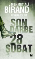 Son Darbe: 28 Şubat %10 indirimli Mehmet Ali Birand