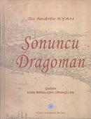 Sonuncu Dragoman Sir Andrew Ryan