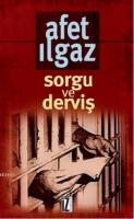 Sorgu ve Derviş %10 indirimli Afet Ilgaz