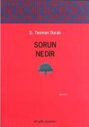 Sorun Nedir %10 indirimli Şaban Teoman Duralı