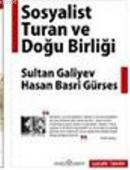 Sosyalist Turan ve Doğu Birliği %10 indirimli Hasan Basri Gürses