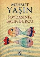 Soydaşınız Balık Burcu %10 indirimli Mehmet Yaşın