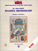 XX. Asra Erişen İstanbul Medreseleri