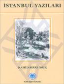 İstanbul Yazıları Nahid Sırrı Örik