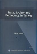 State,Society and Democracy in Turkey İlkay Sunar