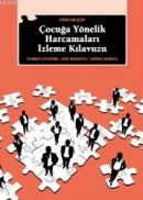 STK'lar İçin Çocuğa Yönelik Harcamaları İzleme Kılavuzu %10 indirimli 