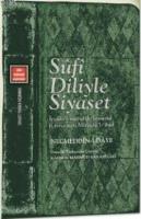 Sufi Diliyle Siyaset