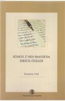 Süheyl Ü Nev-Bahâr'da Eskicil Ögeler %10 indirimli İbrahim Taş