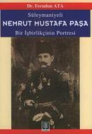 Süleymaniyeli Nemrut Mustafa Paşa Ferudun Ata