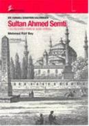 Sultan Ahmed Semti %10 indirimli Mehmed Raif Bey