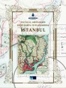 Sultan II. Abdülhamid Devri Harita ve Planlarında İstanbul Abdullah Ad