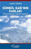 Sümbül Dağı'nın Karları