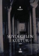 Suyla Gelen Kültür