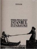Symbolic Maps of the City: Istanbul in Engravings