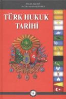 Türk Hukuk Tarihi Ahmed Akgündüz