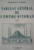 Tableau General de L'Empire Ottoman I-II-III-IV-V-VI-VII Mouradgea T. 