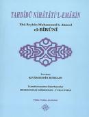 Tahdidü Nihayati'l - Emakin %10 indirimli Ebu Reyhan Muhammed b. Ahmed