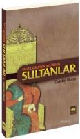 Taht Uğrunda Baş Veren Sultanlar %10 indirimli M. Çağatay Uluçay