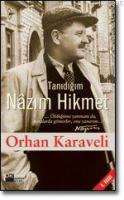 Tanıdığım Nâzım Hikmet %10 indirimli Orhan Karaveli