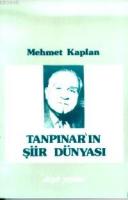Tanpınar'ın Şiir Dünyası