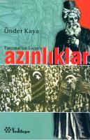 Tanzimat'tan Lozan'a Azınlıklar Önder Kaya