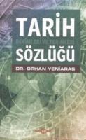 Tarih Deyimleri ve Terimleri Sözlüğü