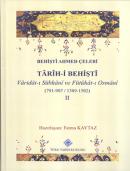 Tarih-i Behişti: -II- Varidat-ı Sübhani ve Fütuhat-ı Osmani (791-907/1