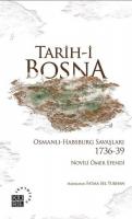 Tarih-i Bosna Osmanlı-Habsburg Savaşları 1736-39