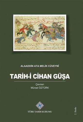 Tarih-i Cihan Güşa Alaaddin Ata Melik Cüveyni