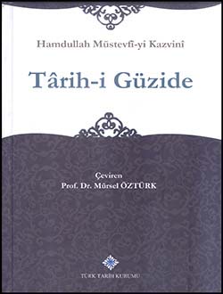 Tarih-i Güzide Hamdullah Müstevfi-i Kazvini