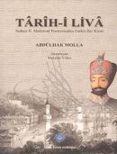 Tarih-i Liva Sultan II. Mahmud Portresinden Farklı Bir Kesit Abdülhak 