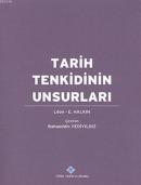 Tarih Tenkidinin Unsurları