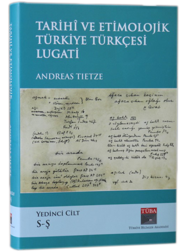 Tarihi ve Etimolojik Türkiye Türkçesi Lugati - 7. Cilt