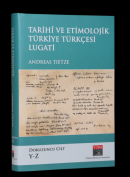 Tarihi ve Etimolojik Türkiye Türkçesi Lugati - 9. Cilt Andreas Tietze