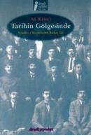 Tarihin Gölgesinde %10 indirimli Ali Birinci