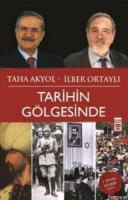 Tarihin Gölgesinde %10 indirimli İlber Ortaylı