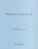 Tarihler ve Yorumları