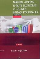 Tarihsel Açıdan Türkiye Ekonomisi ve İzlenen İktisadi Politikalar (192