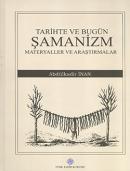 Tarihte ve Bugün Şamanizm %20 indirimli Abdülkadir İnan