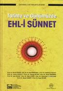 Tarihte ve Günümüzde Ehl-i Sünnet Heyet