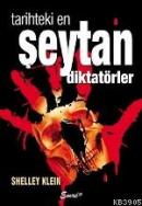 Tarihteki En Şeytan Diktatörler
