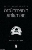 Tarihten Günümüze Örtünmenin Anlamları