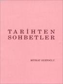 Tarihten Sohbetler %20 indirimli Mithat Sertoğlu