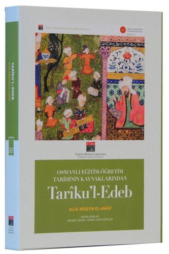 Tarikul-Edeb Osmanlı Eğitim-Öğretim Tarihinin Kaynaklarından (Tıpkıbas