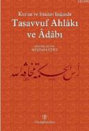 Tasavvuf Ahlakı ve Adabı %40 indirimli Mustafa Utku