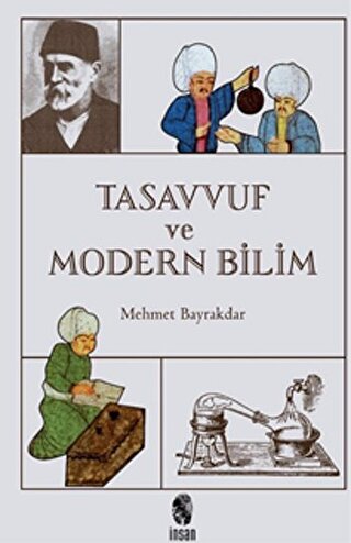 Tasavvuf ve Modern Bilim Mehmet Bayrakdar