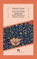 Tasavvufi Şiir Şerhleri Osmanzade Hüseyin Vassaf