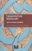 Tasavvufun Esasları Şeyh Ahmed Zerruk