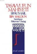 Tasavvufun Mahiyeti %10 indirimli İbn Haldun