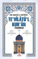 Te'vilatül Kur'an Tercümesi - 1 Ebu Mansur el-Matüridi